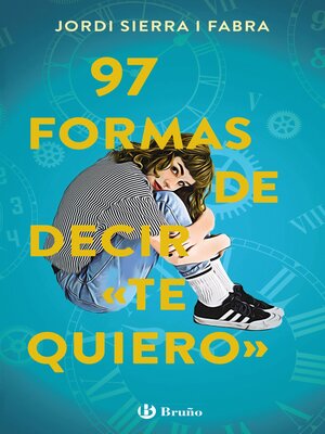 cover image of 97 formas de decir "te quiero"